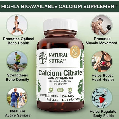 Natural Nutra Calcium Citrate with Vitamin D3 120 Tablets | Supplement for Bone Strength, Promotes Muscle Movements & Bone Health, Boosts Heart Health, Ideal for Active Seniors