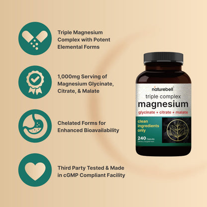 NatureBell Magnesium Complex for Women & Men 1,000mg Per Serving – 240 Capsules – Triple Magnesium Complex with Glycinate, Citrate & Malate – Chelated & Purified – Non‑GMO, Filler Free