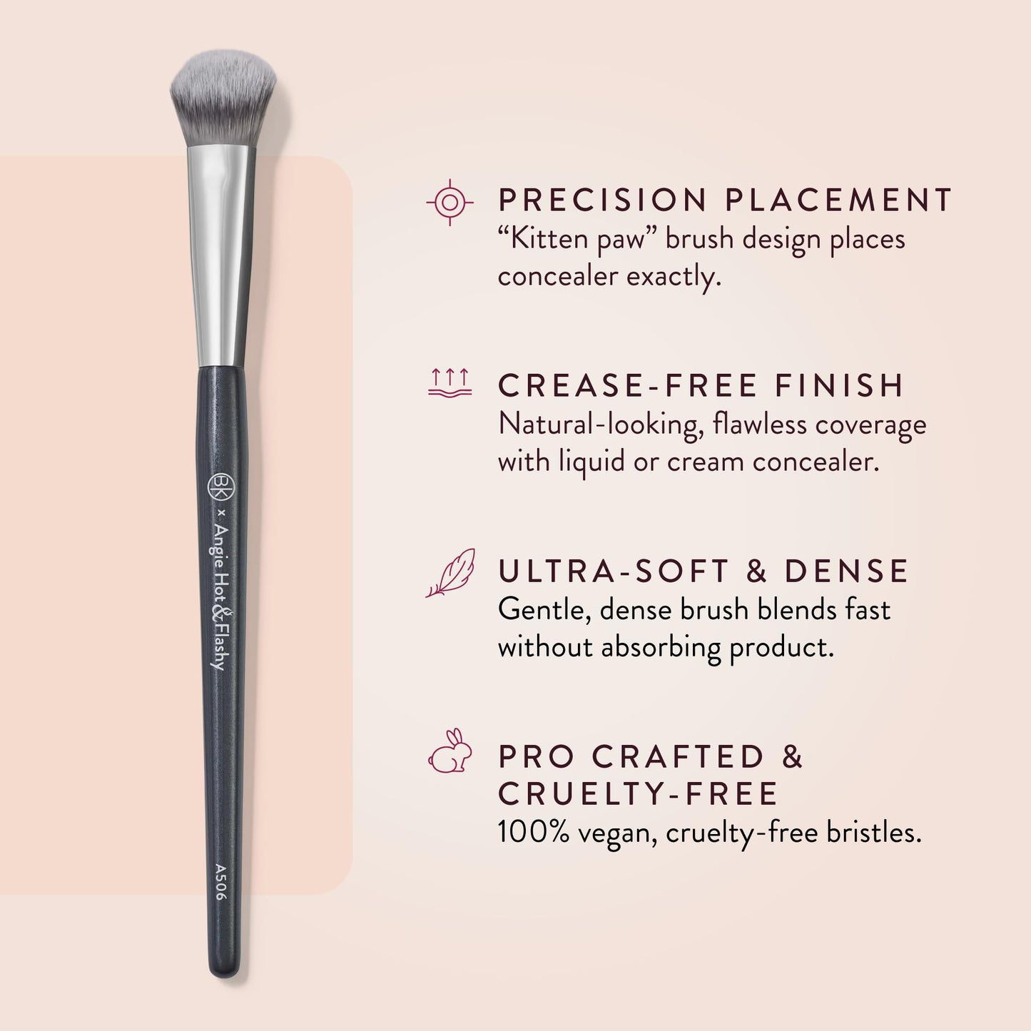 BK BEAUTY BRUSHES - ANGIE HOT & FLASHY A506 CONCEALER - Viral "Kitten Paw" Face Brush - Under-Eye Concealing and Contouring - Makeup Brushes BK BEAUTYBuy Supplements Australia