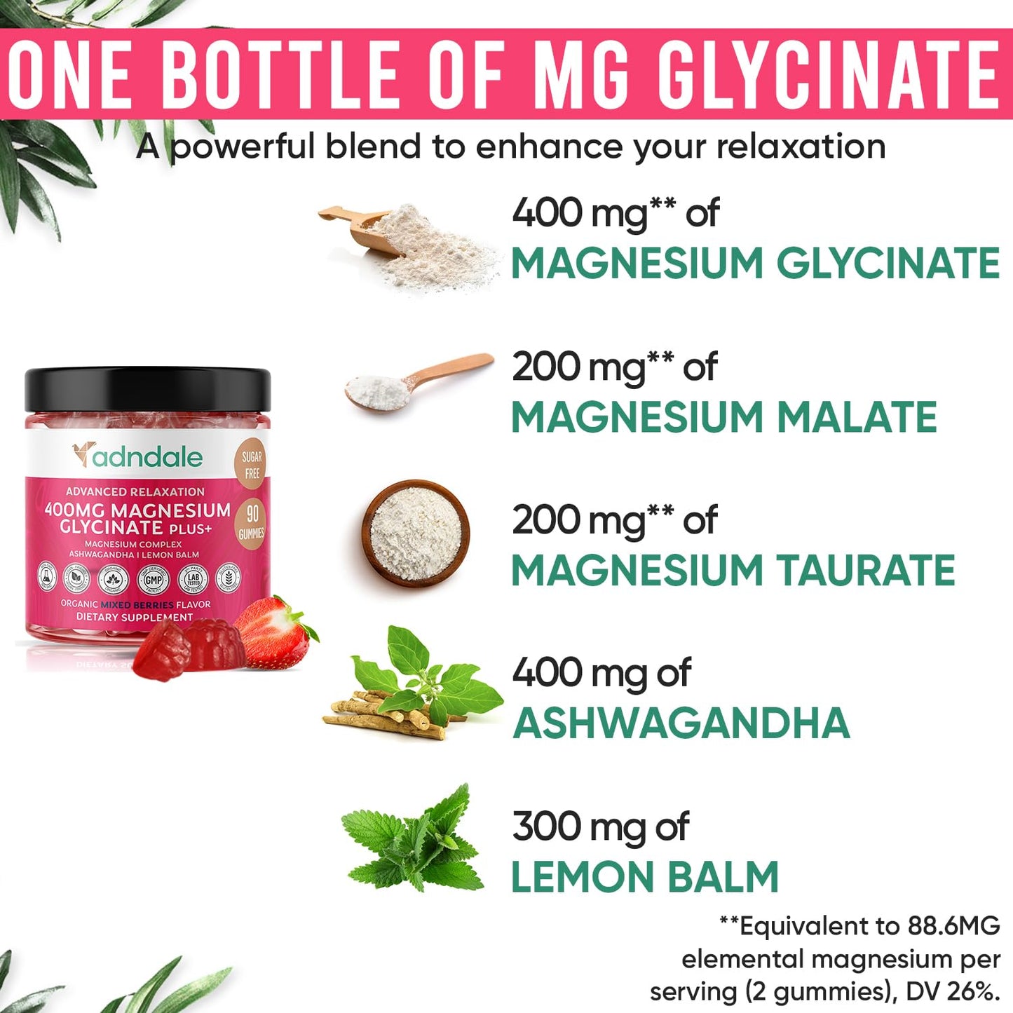Adndale 180 CT Magnesium Glycinate Gummies 400 mg/Serv with Ashwagandha, Magnesium Malate & Taurate - PrimeBioHealth - canada supplements