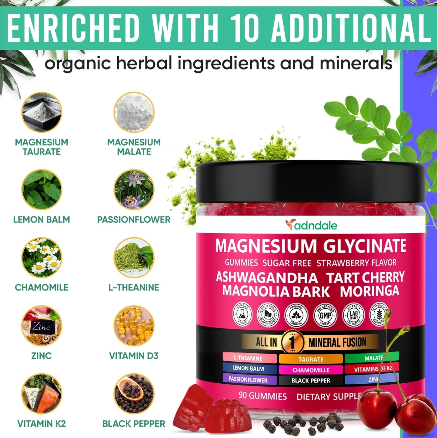 Adndale Magnesium Glycinate 400 mg Gummies with Ashwagandha, Magnesium Malate & Taurate, Tart Cherry, Magnolia Bark, Lemon Balm, Passionflower - PrimeBioHealth - canada supplements