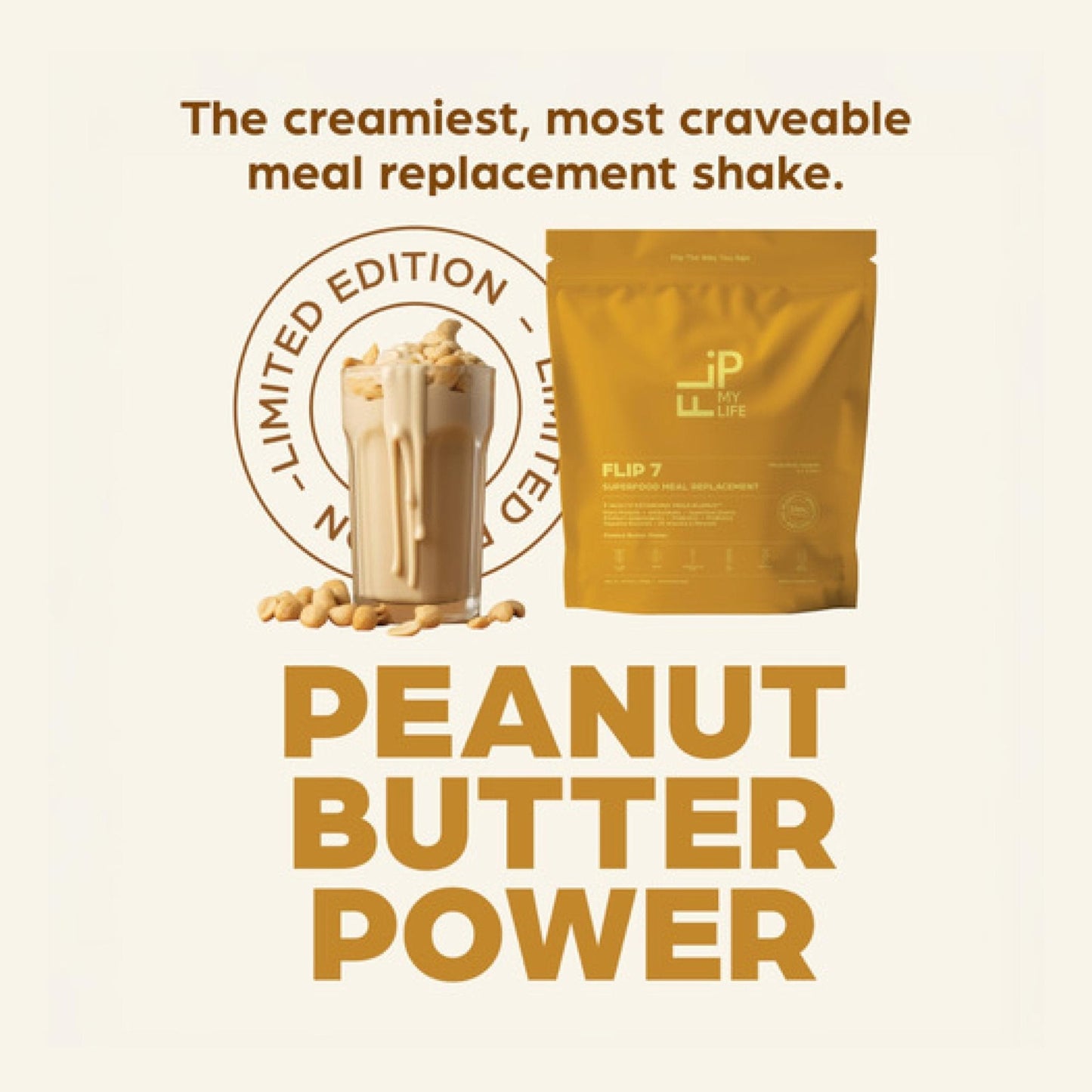 Flip My Life, Flip 7 Natural SuperFood, Plant-Based Protein, Complete Meal Replacement to Support Healthy Gut, 7 Mega Nutrient Rich Blends all in one to AGE BETTER - Peanut Butter - PrimeBioHealth - canada supplements
