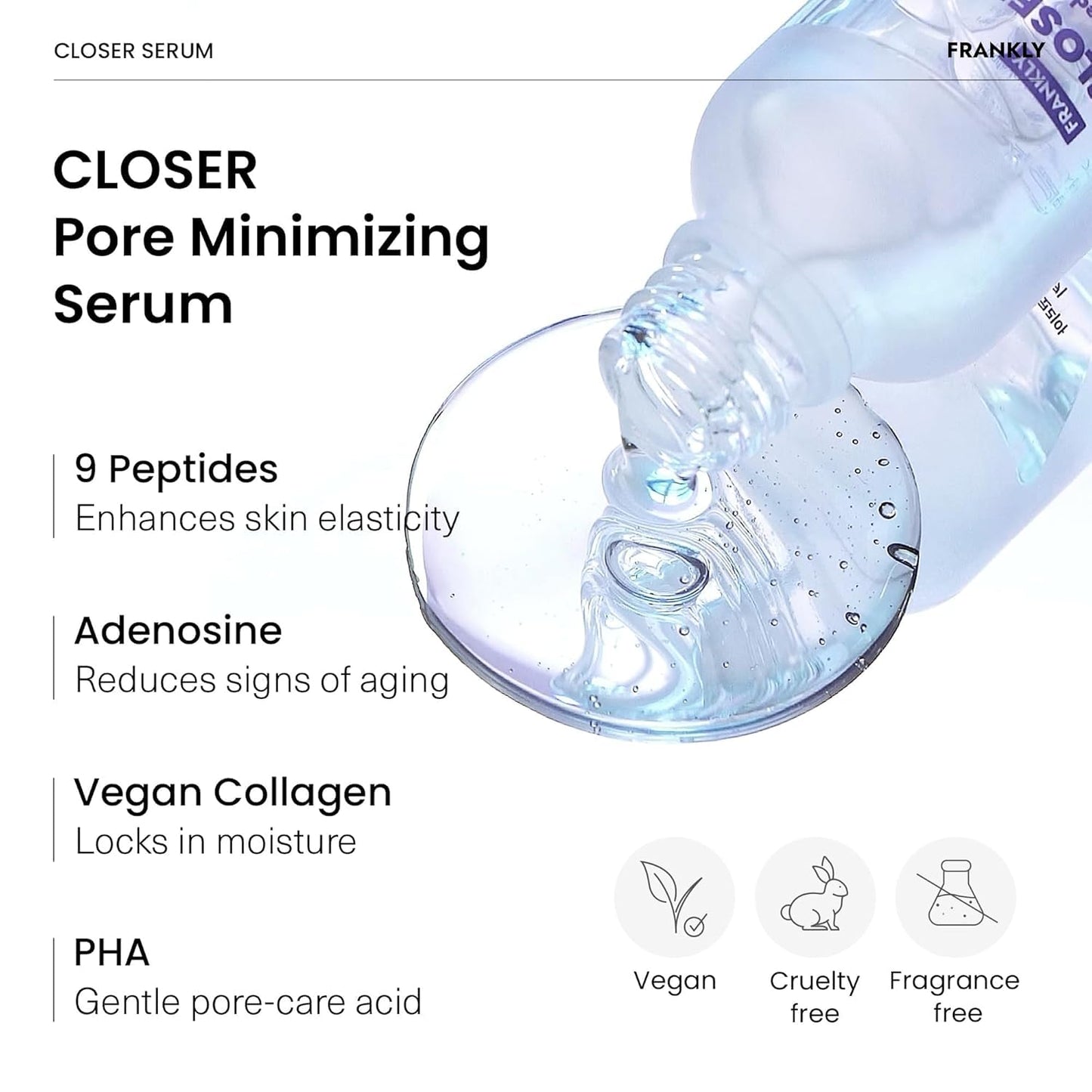 FRANKLY Closer Serum | Pore Minimizer Serum | 9 Peptides, Vegan Collagen, Adenosine, PHA | Korean Pore Minimizer for Glass Skin - PrimeBioHealth - canada supplements