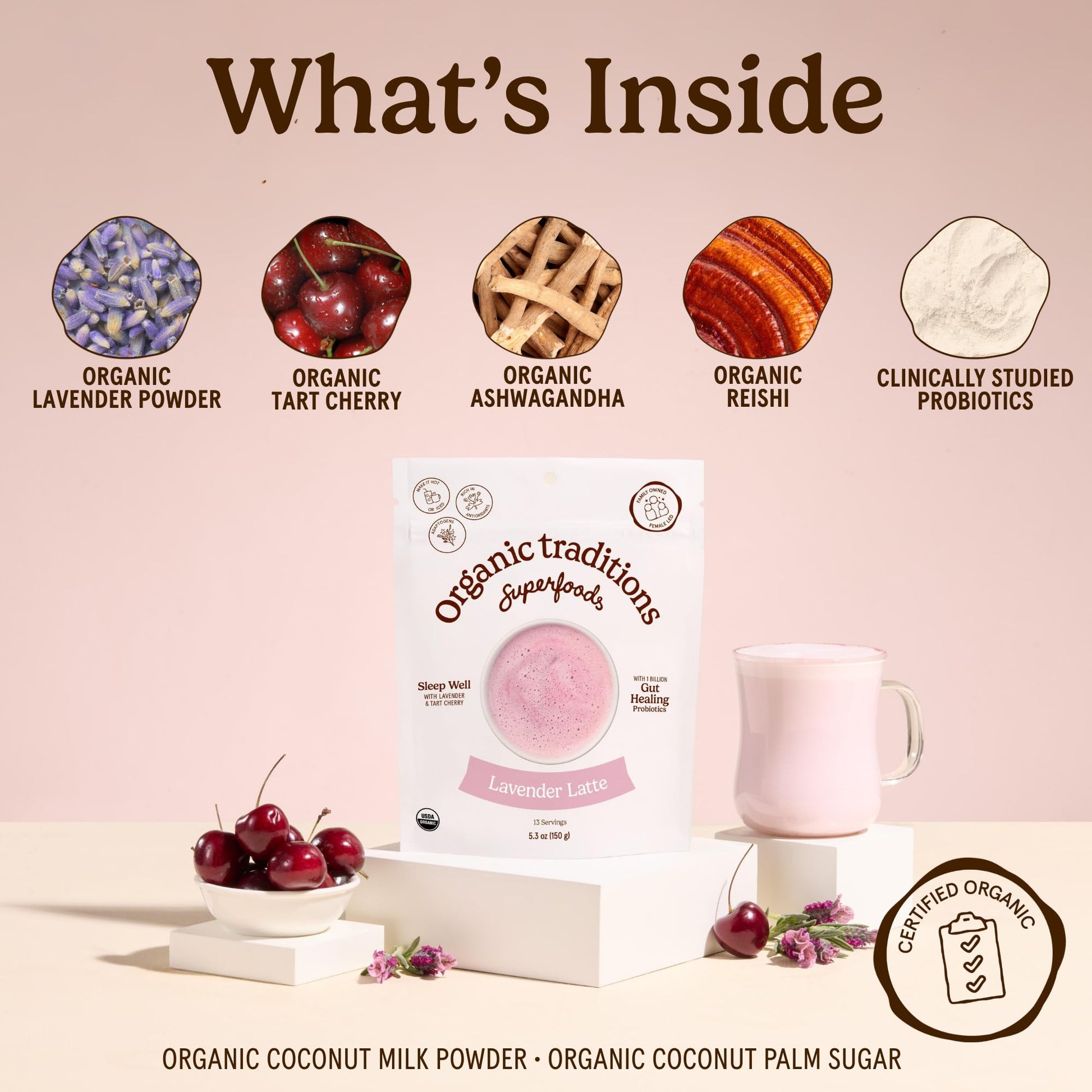 Organic Traditions Lavender Latte Calming Drink Mix, Caffeine Free Latte Blend with Lavender Powder, Tart Cherry, Probiotics, Reishi, and Ashwandha, Evening Beverage for Gentle Wind Down, 150g / 5.3oz - PrimeBioHealth - canada supplements