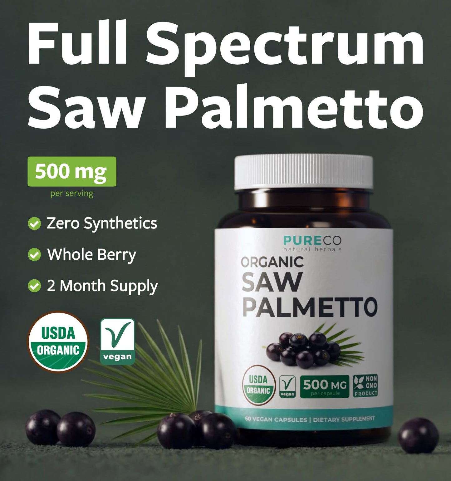 PURE CO USDA Organic Saw Palmetto Supplement - Organic Saw Palmetto for Women & Men's Urinary Tract Prostate & DHT Blocker for Women - Whole Berries - Vegan Non-GMO & Lab Verified (2 Month Supply) - PrimeBioHealth - canada supplements